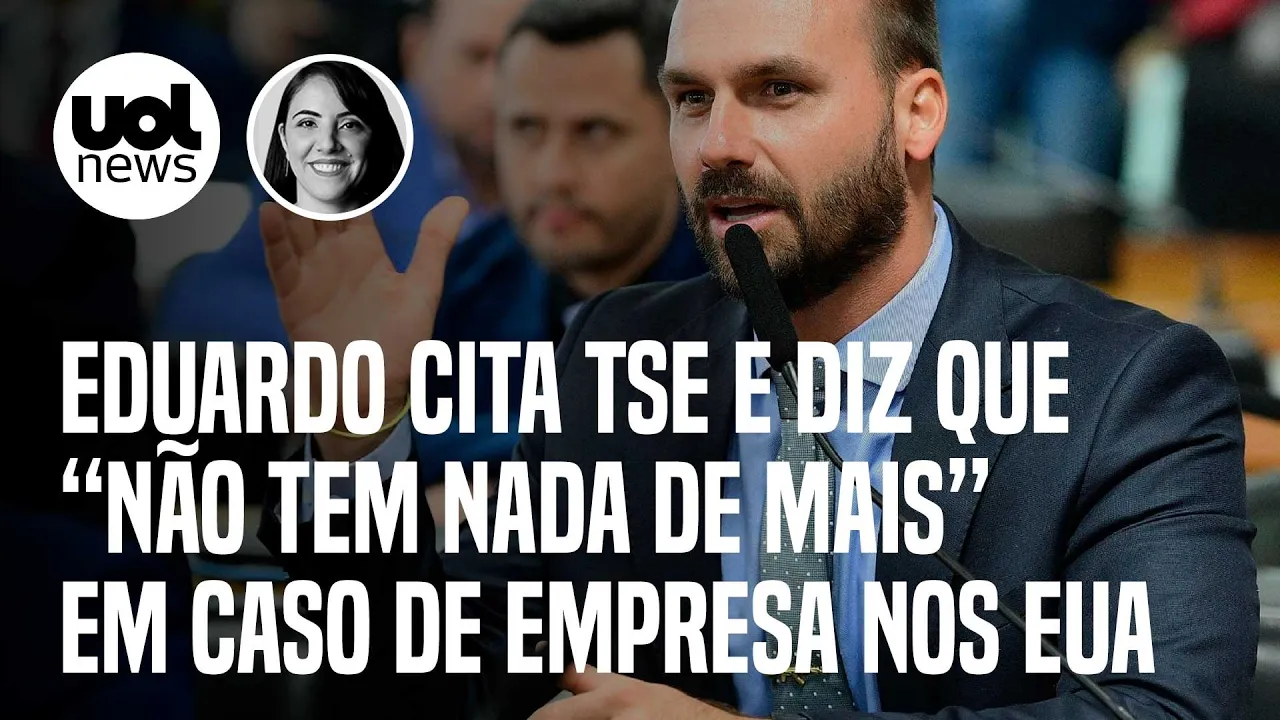 Eduardo Bolsonaro cita TSE e diz que 'não tem nada de mais' em caso de empresa nos EUA