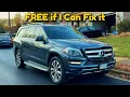 Lagu I Got a FREE Mercedes GL450. Can I Fix it?