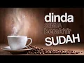 Ahmad Band - Sudah | Lyric