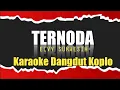 Download Lagu TERNODA - Elvy Sukaesih | Karaoke Dangdut Koplo
