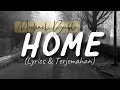 Download Lagu Michael Buble - HOME (Lyrics \u0026 Terjemahan)