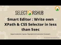 SelectorsHub Pro Smart Editor to write verify XPath CSS Playwright Selectors xpath plugin