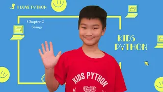 Coidng For Kids Kids Python 101 Chapter 2 Strings