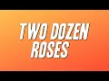 Lagu Shenandoah - Two Dozen Roses (Lyrics)