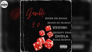 veroni feat kings on decks dlala ikamva marco no mlungu quality fam u0026 dubla gamble 2 0
