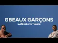 Guy2Bezbar, Tiakola - BEAUX GARÇONS (Paroles)
