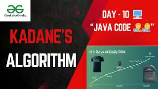 Kadane s Algorithm Java Code DSA Day 10 GeeksforGeeks Solution