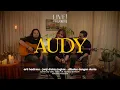 Download Lagu Audy Acoustic Session | LIVE! at Folkative