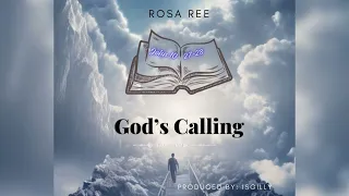 Rosa Ree - God's Calling (Official Audio)