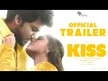 Download Lagu KISS - Official Trailer | Kavin | Sathish | Jen Martin | Raahul | Romeo Pictures