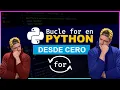 Aprende por fin como usar el bucle for con Python