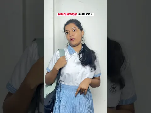Boyfriend Paglu Backbencher 😍 #youtubeshorts #mousumiayan #bengalicomedy #relatable