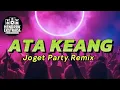 Download Lagu @garealfred3460 ATA KEANG REMIX Lagu Joget Party Acara Hendrik Ekstrada 2025