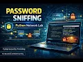 Network Packet Sniffing with Python Cybersecurity Training Lab