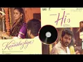💜Kannakuzhiya🤍 Full Song |Hi|Kavin |Nayathara|GVPrakash|#kannakuzhiya#hi#nayanthara #kavin#gvprakash