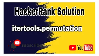 itertools permutations HackerRank Solution Itertools Python