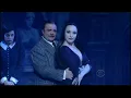 The Addams Family: "When You're An Addams"