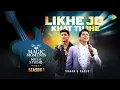 Download Lagu Likhe Jo Khat Tujhe | Shaan | Pablo | Magic Moments Music Studio Season 1