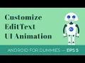 EditText Animation Android Studio Basic Tutorial Eps 5