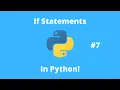 Python Tutorial 7 If Statement