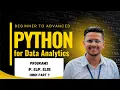 Data Analytics with Python - Part 7 Programs if elif else Explained in Hindi 2025