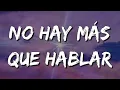 [Loop 1 Hour] Morat - No Hay Más Que Hablar (Letra\Lyrics)