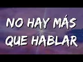 Download Lagu [Loop 1 Hour] Morat - No Hay Más Que Hablar (Letra\\Lyrics)