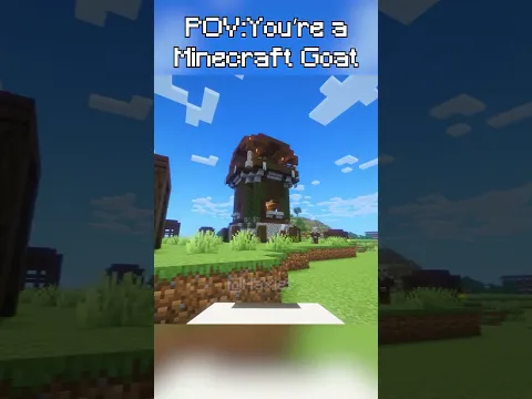 POV: You're a Goat in Minecraft