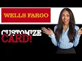 How To Change Wells Fargo Debit Card Design 2025
