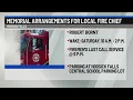 Memorial arrangements set for local fire chief