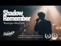 Lagu Shadow Remember | Bayangan Mengingat | SisaNada