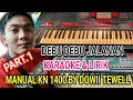 Lagu DEBU DEBU JALANAN - KARAOKE \u0026 LIRIK |MANUAL KN 1400 DANGDUT_Part.1