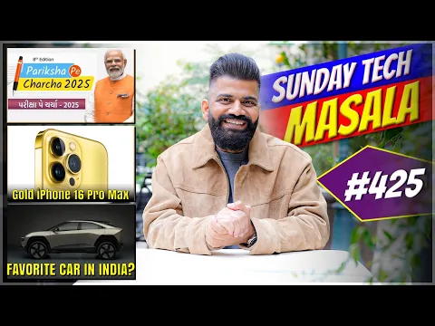 Pariksha Pe Charcha 2025 | 16 Pro Max Gold | Fav Car In India? | STM #425 | Technical Guruji???