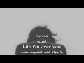 Download Lagu zevia - life i'm over you مترجمة