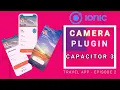 Ionic 5 Camera plugin Capacitor 3 in browser real devices Travel App - Episode 2