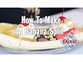 How to Make a Banana Split