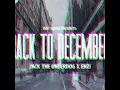 Download Lagu Back To December - Riot House, Jack The Underdog, \u0026 ENZI