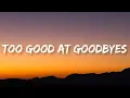 Download Lagu Sam Smith- Too Good At Goodbyes (lyrics)