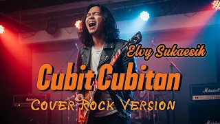 cubit cubitan elvy sukaesih cover rock metal versi garang u0026 enerjik 