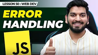 Error Handling in JS JavaScript Series 2024
