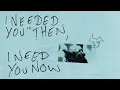 Nothing But Thieves - I Needed You Then, I Need You Now (Official Audio)