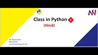 Python Tutorial in Hindi Class in Python Hindi Manish Nain