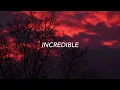 Future - Incredible (lyrics)