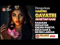 Download Lagu Dengarkan Mantra GAYATRI ini Setiap Hari! Rasakan Kekuatan Energi Positif, Kekayaan \u0026 Rejeki Lancar