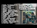 Download Lagu LAGU TAHUN 2000-AN BAND POP INDONESIA HITS NOSTALGIA | Playlist Full Album || TANPA IKLAN