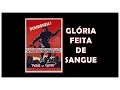 Download Lagu Glória Feita de Sangue - Trailer Legendado