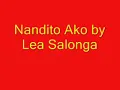 Nandito Ako By Lea Salonga[w/ lyrics]