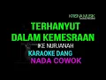Download Lagu TERHANYUT DALAM KEMESRAAN KARAOKE DANGDUT ORIGINAL NADA COWOK