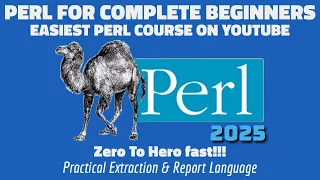 COMPLETE BEGINNERS BASIC GUIDE - Perl Programming YouTube s EASIEST Tutorial 2025