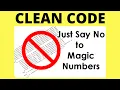 CLEAN CODE JUST SAY NO TO MAGIC NUMBERS PROBLEMS SOLUTIONS JAVA CODE EXAMPLE InterviewDOT